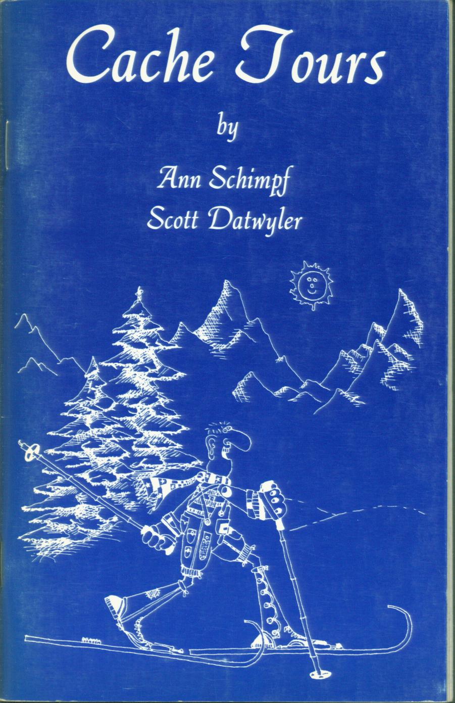 CACHE TOURS: a ski touring&nbsp;guide to the mountains around Logan, Utah. 