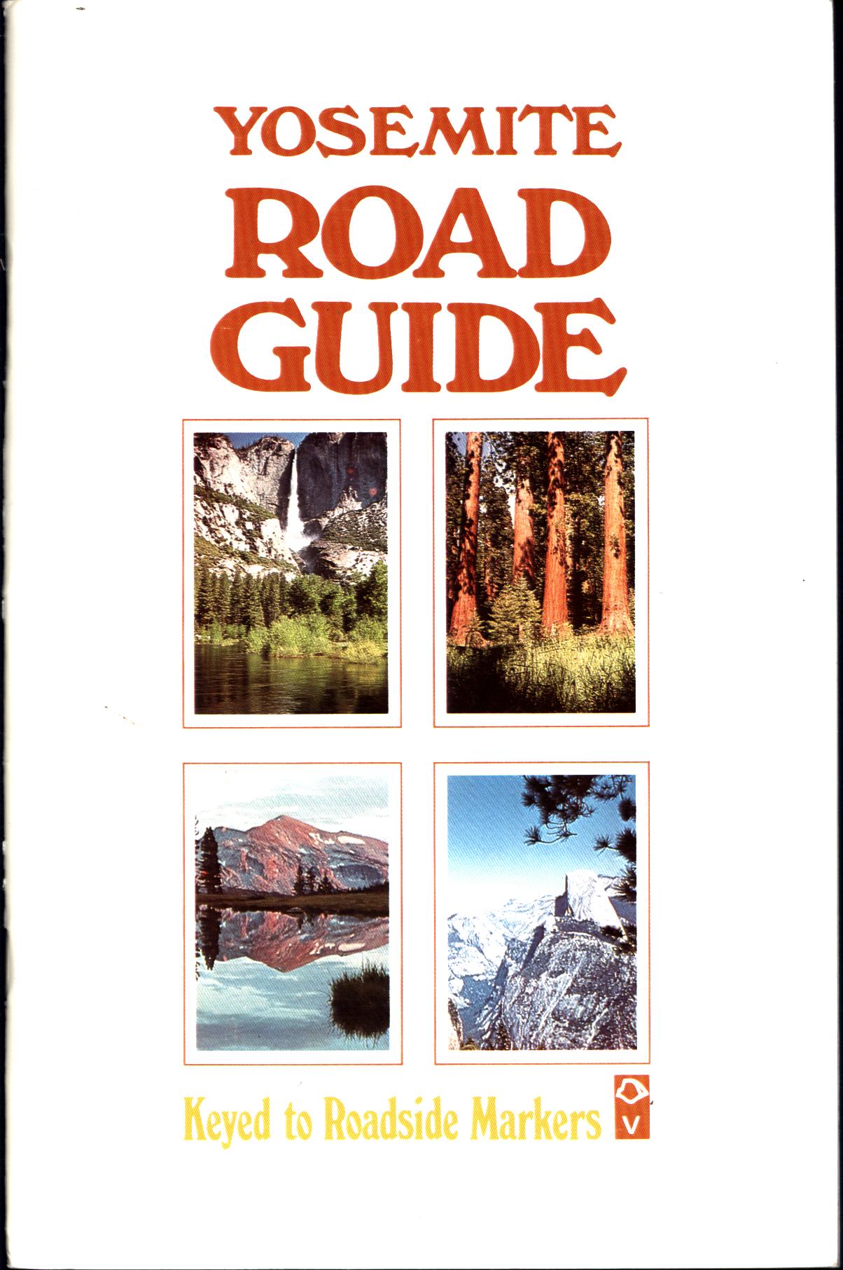YOSEMITE ROAD GUIDE