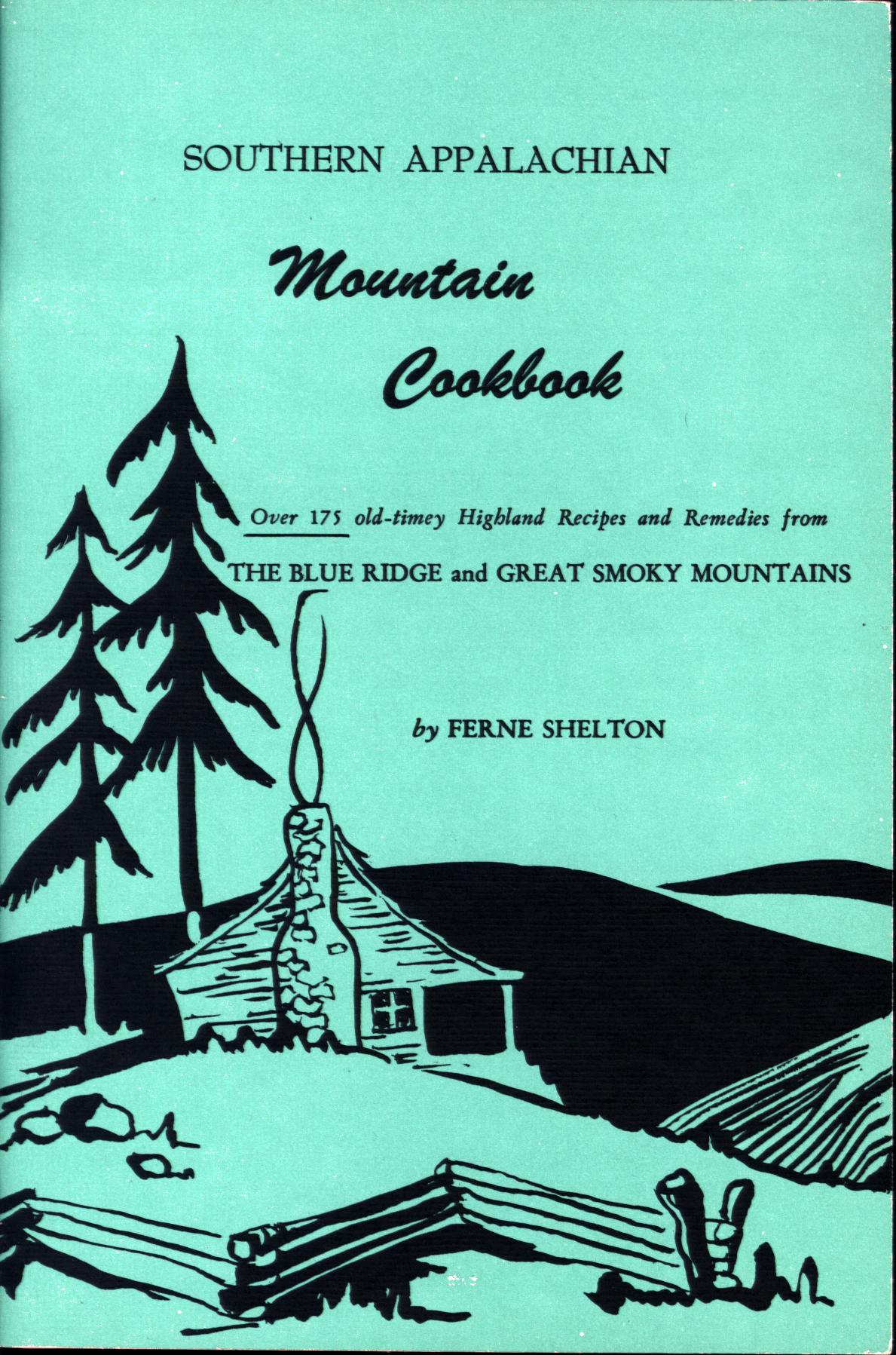 SOUTHERN APPALACHIAN MOUNTAIN COOK BOOK. 