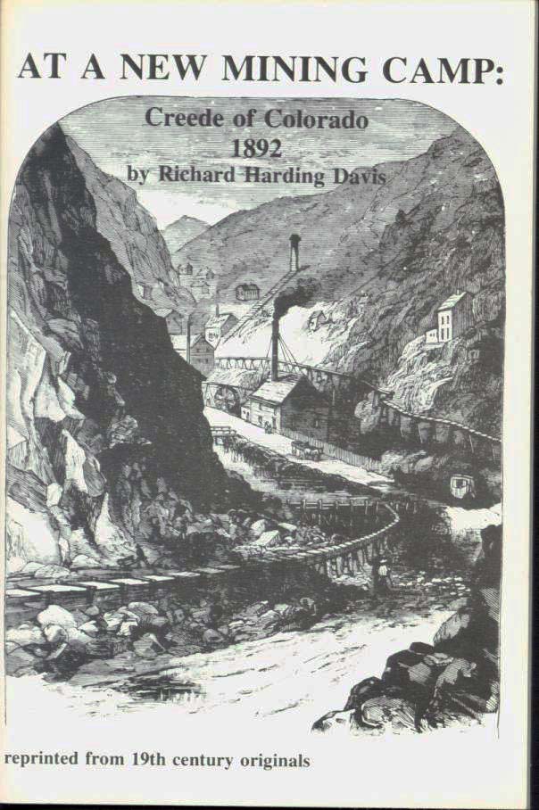 At a New Mining Camp: Creede of Colorado.