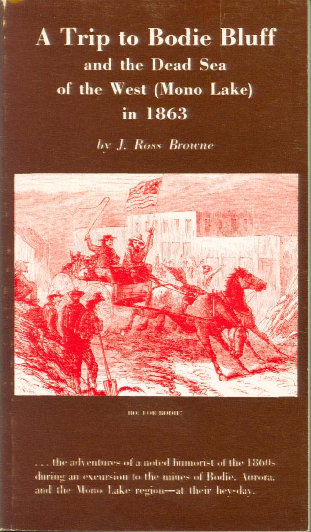 A Trip to Bodie Bluff and the "Dead Sea of the West" (Mono Lake)--in 1863. vist0076 front cover 